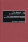 The Journey to the Promised Land : The African American Struggle for Development since the Civil War - eBook