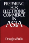 Preparing for Electronic Commerce in Asia - eBook