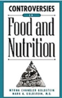 Controversies in Food and Nutrition - eBook