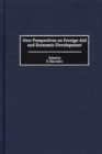 New Perspectives on Foreign Aid and Economic Development - eBook
