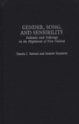 Gender, Song, and Sensibility : Folktales and Folksongs in the Highlands of New Guinea - eBook
