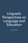 Linguistic Perspectives on Language and Education - eBook