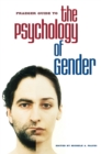 Praeger Guide to the Psychology of Gender - eBook