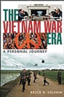 The Vietnam War Era : A Personal Journey - eBook
