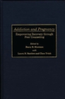 Addiction and Pregnancy : Empowering Recovery through Peer Counseling - eBook