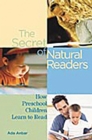 The Secret of Natural Readers : How Preschool Children Learn to Read - eBook