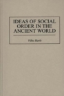 Ideas of Social Order in the Ancient World - eBook