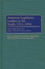 American Legislative Leaders in the South, 1911-1994 - eBook