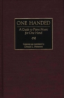 One Handed : A Guide to Piano Music for One Hand - eBook