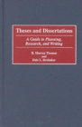 Theses and Dissertations : A Guide to Planning, Research, and Writing - eBook