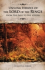 Unsung Heroes of The Lord of the Rings : From the Page to the Screen - eBook
