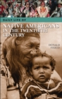 Daily Life of Native Americans in the Twentieth Century - eBook