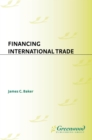 Financing International Trade - eBook