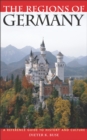 The Regions of Germany : A Reference Guide to History and Culture - eBook