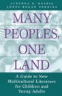 Many Peoples, One Land : A Guide to New Multicultural Literature for Children and Young Adults - eBook