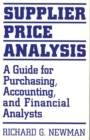 Supplier Price Analysis : A Guide for Purchasing, Accounting, and Financial Analysts - eBook