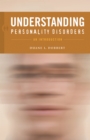 Understanding Personality Disorders : An Introduction - eBook