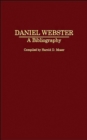 Daniel Webster : A Bibliography - eBook