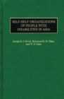 Self-Help Organizations of People with Disabilities in Asia - eBook