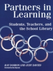 Partners in Learning : Students, Teachers, and the School Library - eBook