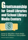 Grantsmanship for Small Libraries and School Library Media Centers - eBook