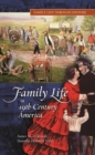 Family Life in 19th-Century America - eBook