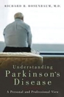 Understanding Parkinson's Disease : A Personal and Professional View - eBook