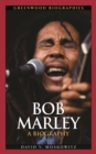 Bob Marley : A Biography - eBook