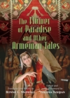 The Flower of Paradise and Other Armenian Tales - eBook