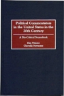 Political Commentators in the United States in the 20th Century : A Bio-Critical Sourcebook - Book