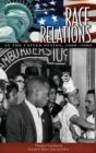 Race Relations in the United States, 1960-1980 - eBook