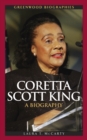 Coretta Scott King: A Biography : A Biography - eBook