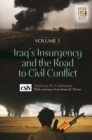 Iraq's Insurgency and the Road to Civil Conflict : [2 volumes] - eBook