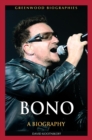 Bono: A Biography : A Biography - eBook
