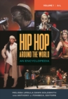 Hip Hop around the World : An Encyclopedia [2 Volumes] - eBook