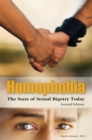 Homophobia : The State of Sexual Bigotry Today - eBook