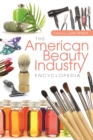 The American Beauty Industry Encyclopedia - eBook