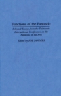 Functions of the Fantastic : Selected Essays from the Thirteenth International Conference on the Fantastic in the Arts - eBook