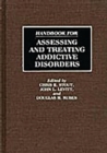 Handbook for Assessing and Treating Addictive Disorders - eBook