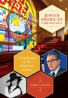Jewish American Chronology : Chronologies of the American Mosaic - eBook