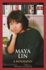 Maya Lin : A Biography - eBook