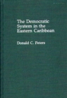 The Democratic System in the Eastern Caribbean - eBook