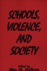 Schools, Violence, and Society - eBook