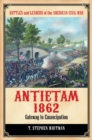 Antietam 1862 : Gateway to Emancipation - eBook