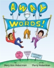 Away with Words! : Wise and Witty Poems for Language Lovers - Book