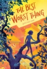 The Best Worst Thing - Book