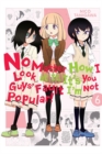 No Matter How I Look at It, It's You Guys' Fault I'm Not Popular!, Vol. 6 - Book