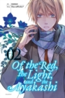 Of the Red, the Light, and the Ayakashi, Vol. 2 - Book