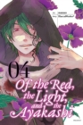 Of the Red, the Light, and the Ayakashi, Vol. 4 - Book