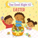 One Good Night 'til Easter - Book
